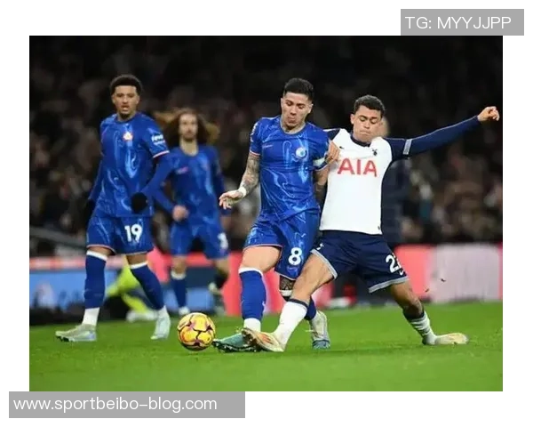 罗伯特桑切斯助力切尔西稳固防线对抗热刺展现出色表现